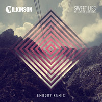 Sweet Lies - Wilkinson, Karen Harding, Embody
