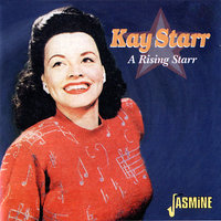 If I Could Be With You (One Hour Tonight) (I) - Kay Starr, Wingy Manone