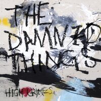 Something Good - The Damned Things