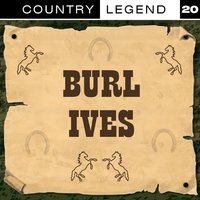 Little Bitty Tears - Burl Ives