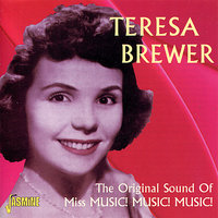 You've Got Me Crying Again - Teresa Brewer, The Dixieland All Stars