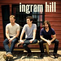 Those Three Words - Ingram Hill