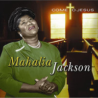 Move On Up A Little Higher, Pt.1 (Alt. Take) - Mahalia Jackson