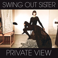 Incomplete Without You - Swing Out Sister