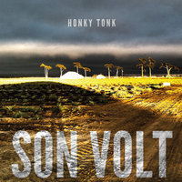 Tears Of Change - Son Volt