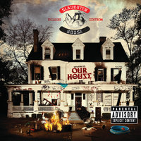 Our House - Slaughterhouse, Eminem, Skylar Grey