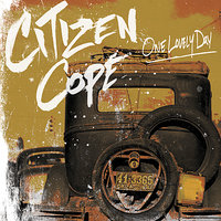 A Wonder - Citizen Cope