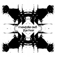 Decomposed - Mentallo & The Fixer