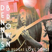 The Look Of Love - Dennis Brown