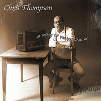 Do Nothing Till You Hear From Me - Chris Thompson