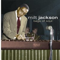 Between The Devil And The Deep Blue - Milt Jackson