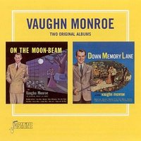 Moonlight and Roses - Vaughn Monroe