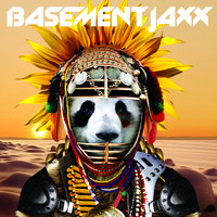 My Turn - Basement Jaxx, Lightspeed Champion