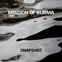 That's How I Escaped My Certain Fate - Mission Of Burma