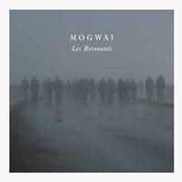 What Are They Doing In Heaven Today? - Mogwai
