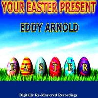 Each Minutes Seems a Million Years - Eddy Arnold