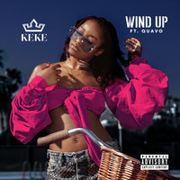 Wind Up - Keke Palmer, Quavo