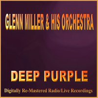 Careless - Glenn Miller & His Orchestra