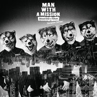 Dog Days - Man With A Mission