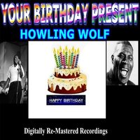 Crying At Daybreak - Howlin' Wolf