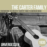 Your Mother Still Prays - The Carter Family