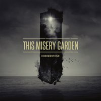 Crowded Hallway - This Misery Garden