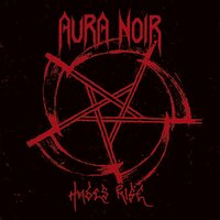 Gaping Grave Awaits - Aura Noir