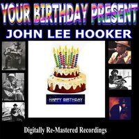 Time Is Marching - John Lee Hooker