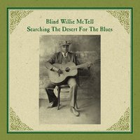 Broke Down Engine, Pt. 1 - Blind Willie McTell