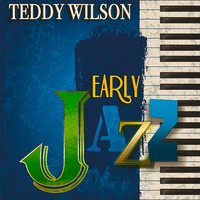 Easy Living - Teddy Wilson