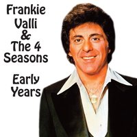 You're the Apply of My Eye - Frankie Valli, The Four Seasons