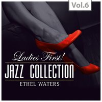 Shine On, Harvest Moon - Ethel Waters