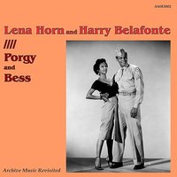 Oh, I Got Plenty of Nothin' - Lena Horne, Harry Belafonte