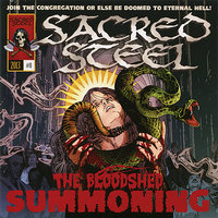 The Bloodshed Summoning - Sacred Steel