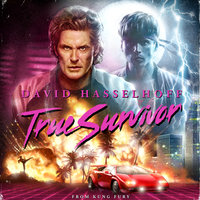 True Survivor - David Hasselhoff