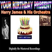 I'm Beginning to See the Light - Harry James & His Orchestra