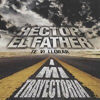 Vamos a Matarnos en la Raya - Héctor El Father