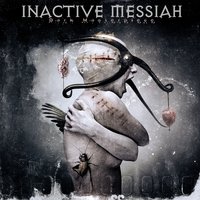 Inactive Messiah