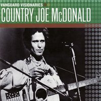Ring of Fire - Country Joe McDonald