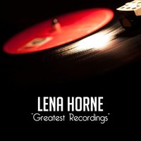 Why Was I Born ? - Lena Horne