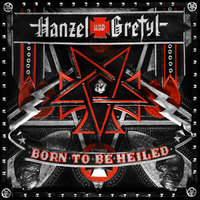 Ironstar Outlaws - Hanzel Und Gretyl