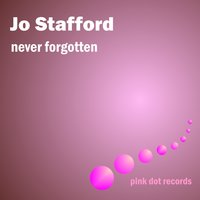 'A' You're Adorable - Jo Stafford