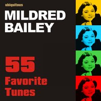 Can't We Be Friends' - Mildred Bailey