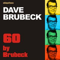 These Foolish Things (Remind Me of You) (Vers. 2) - Dave Brubeck