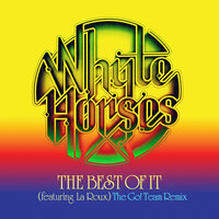 The Best of It - Whyte Horses, La Roux, The Go! Team