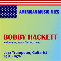 Love Is Just Around the Corner - Bobby Hackett