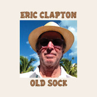 Gotta Get Over - Eric Clapton