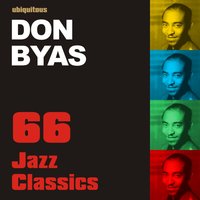 These Foolish Things (1947) - Don Byas