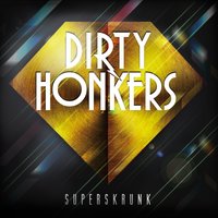 Oh Doctor! - Dirty Honkers