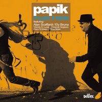 You Must Have Come from Heaven - Papik, Alan Scaffardi